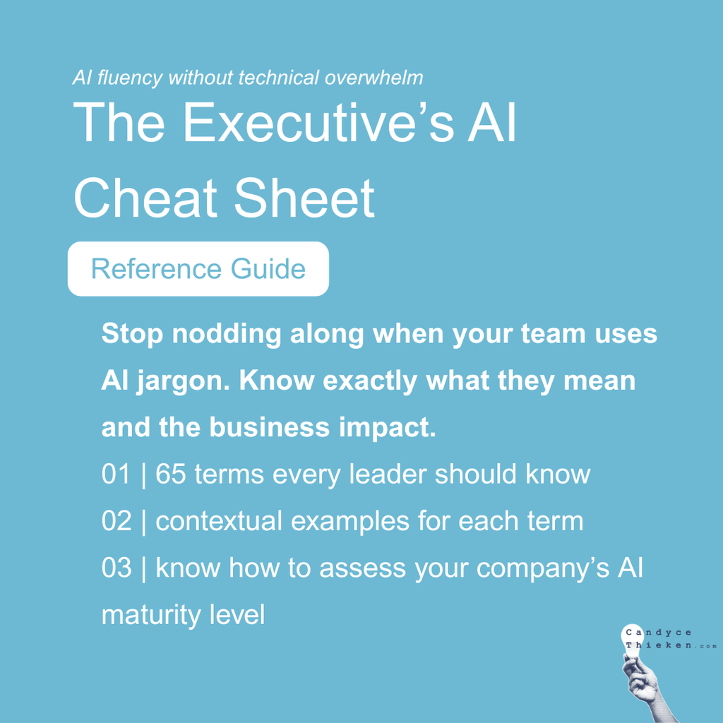 The Executive's AI Cheat Sheet