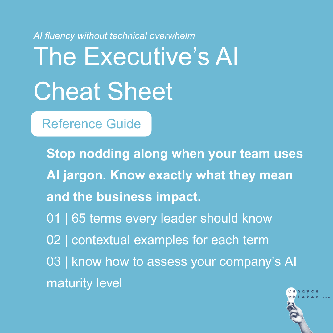The Executive's AI Cheat Sheet